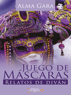 cover image of Juego de máscaras